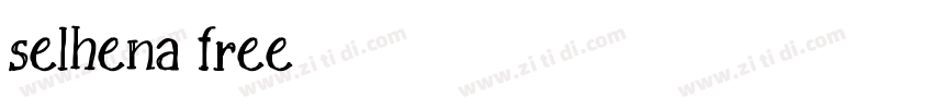 selhena free字体转换